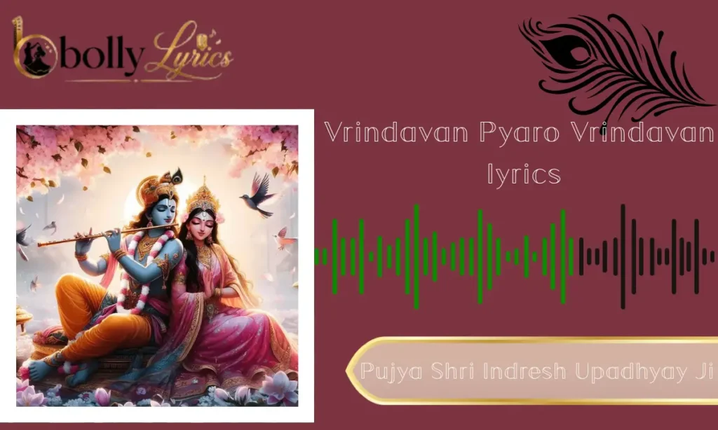 Vrindavan Pyaro Vrindavan Lyrics