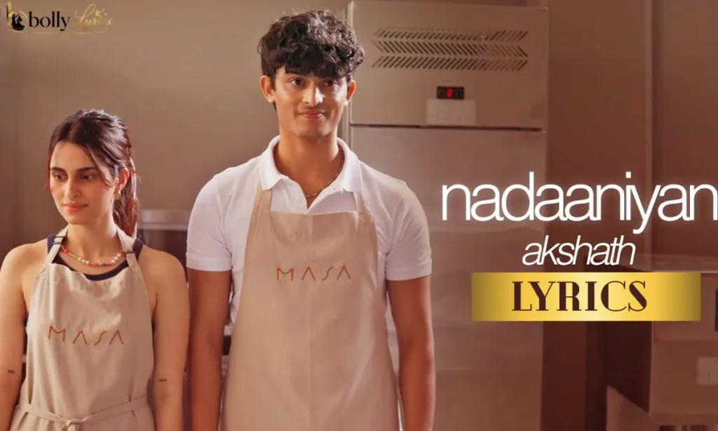 Nadaaniyan Lyrics