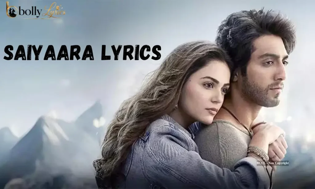 Saiyaara Lyrics