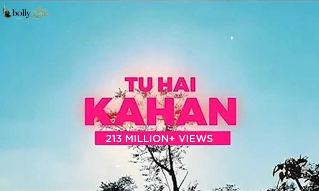Tu Hai Kahan Lyrics