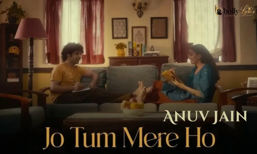 Jo Tum Mere Ho Lyrics