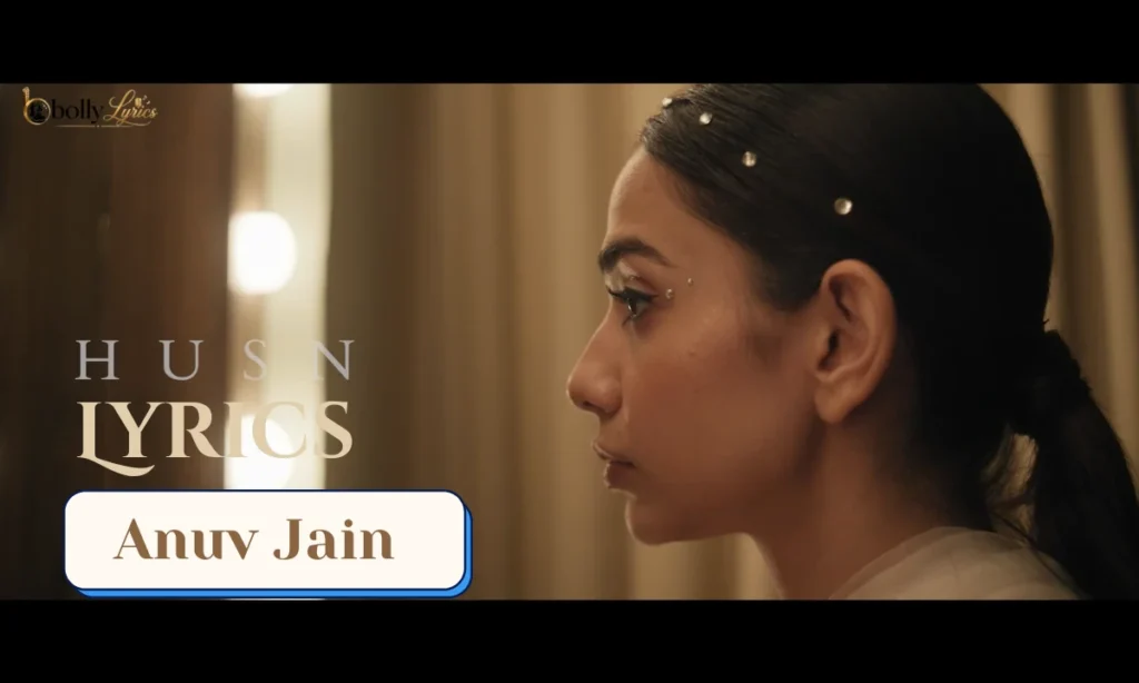 Husn Lyrics