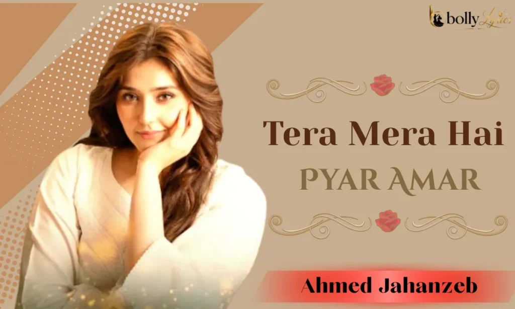 Tera Mera Hai Pyar Amar Lyrics