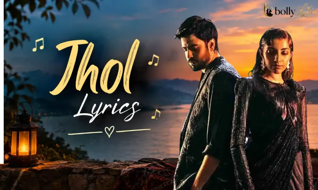 Jhol Lyrics